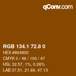 Color code: RGB 134.1 72.8 0 | qconv.com