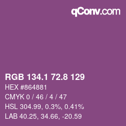 カラーコード: RGB 134.1 72.8 129 | qconv.com