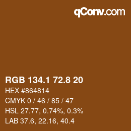 カラーコード: RGB 134.1 72.8 20 | qconv.com