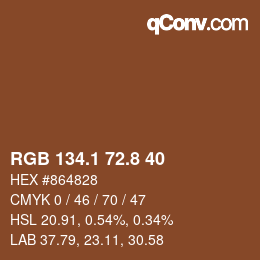 カラーコード: RGB 134.1 72.8 40 | qconv.com