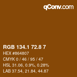 Farbcode: RGB 134.1 72.8 7 | qconv.com