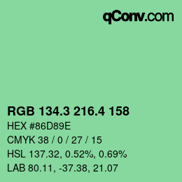 カラーコード: RGB 134.3 216.4 158 | qconv.com