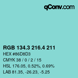 カラーコード: RGB 134.3 216.4 211 | qconv.com