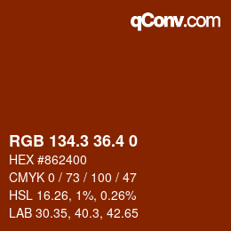 カラーコード: RGB 134.3 36.4 0 | qconv.com