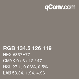 Color code: RGB 134.5 126 119 | qconv.com