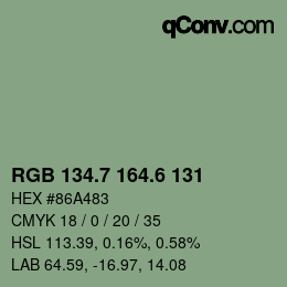 カラーコード: RGB 134.7 164.6 131 | qconv.com