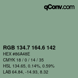 カラーコード: RGB 134.7 164.6 142 | qconv.com