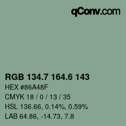 カラーコード: RGB 134.7 164.6 143 | qconv.com