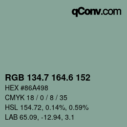 カラーコード: RGB 134.7 164.6 152 | qconv.com