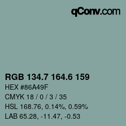 カラーコード: RGB 134.7 164.6 159 | qconv.com