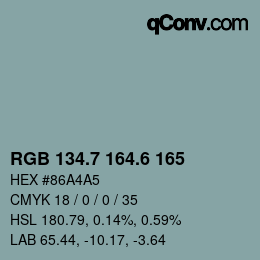 カラーコード: RGB 134.7 164.6 165 | qconv.com