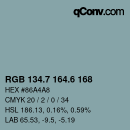 カラーコード: RGB 134.7 164.6 168 | qconv.com