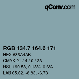 カラーコード: RGB 134.7 164.6 171 | qconv.com