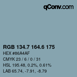 カラーコード: RGB 134.7 164.6 175 | qconv.com
