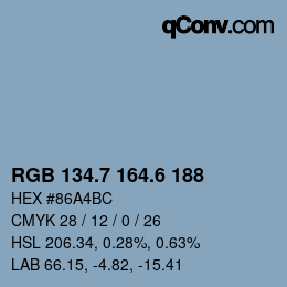 カラーコード: RGB 134.7 164.6 188 | qconv.com