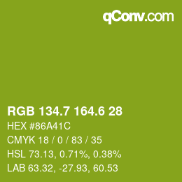 カラーコード: RGB 134.7 164.6 28 | qconv.com