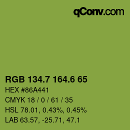 カラーコード: RGB 134.7 164.6 65 | qconv.com