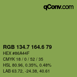 カラーコード: RGB 134.7 164.6 79 | qconv.com
