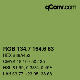 カラーコード: RGB 134.7 164.6 83 | qconv.com