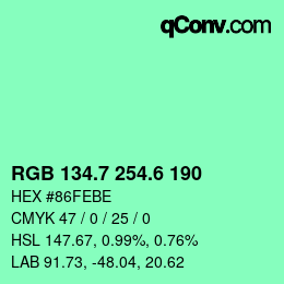 カラーコード: RGB 134.7 254.6 190 | qconv.com