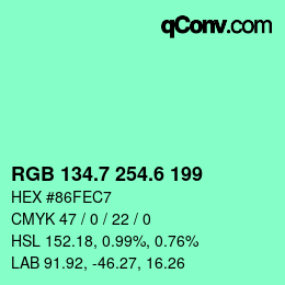 カラーコード: RGB 134.7 254.6 199 | qconv.com