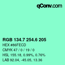 カラーコード: RGB 134.7 254.6 205 | qconv.com