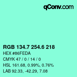 カラーコード: RGB 134.7 254.6 218 | qconv.com