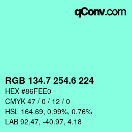 カラーコード: RGB 134.7 254.6 224 | qconv.com