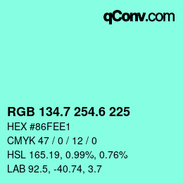 カラーコード: RGB 134.7 254.6 225 | qconv.com