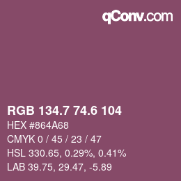 カラーコード: RGB 134.7 74.6 104 | qconv.com