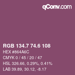 カラーコード: RGB 134.7 74.6 108 | qconv.com
