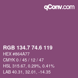 カラーコード: RGB 134.7 74.6 119 | qconv.com