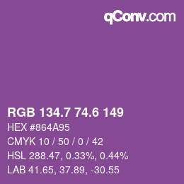 カラーコード: RGB 134.7 74.6 149 | qconv.com