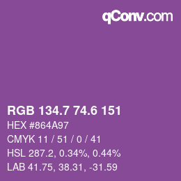 カラーコード: RGB 134.7 74.6 151 | qconv.com