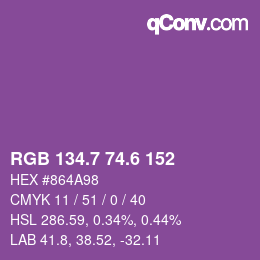 カラーコード: RGB 134.7 74.6 152 | qconv.com