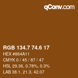 カラーコード: RGB 134.7 74.6 17 | qconv.com