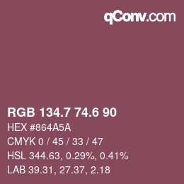 カラーコード: RGB 134.7 74.6 90 | qconv.com