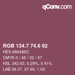 カラーコード: RGB 134.7 74.6 92 | qconv.com