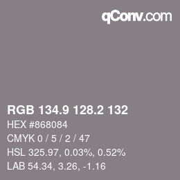 カラーコード: RGB 134.9 128.2 132 | qconv.com