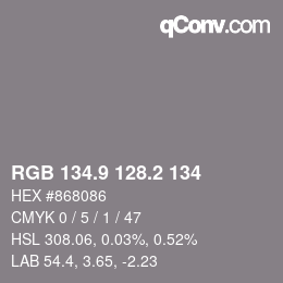 Color code: RGB 134.9 128.2 134 | qconv.com