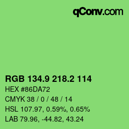 カラーコード: RGB 134.9 218.2 114 | qconv.com