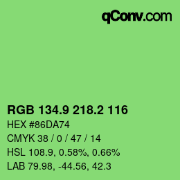 カラーコード: RGB 134.9 218.2 116 | qconv.com