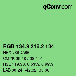 カラーコード: RGB 134.9 218.2 134 | qconv.com