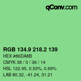 カラーコード: RGB 134.9 218.2 139 | qconv.com