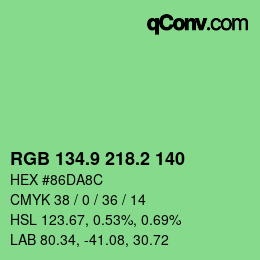 カラーコード: RGB 134.9 218.2 140 | qconv.com