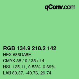 カラーコード: RGB 134.9 218.2 142 | qconv.com