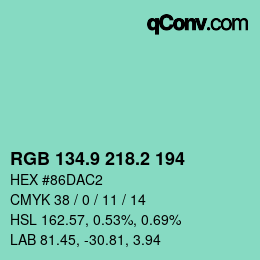 カラーコード: RGB 134.9 218.2 194 | qconv.com