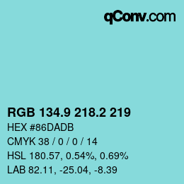 カラーコード: RGB 134.9 218.2 219 | qconv.com