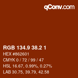 Color code: RGB 134.9 38.2 1 | qconv.com