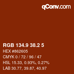 Color code: RGB 134.9 38.2 5 | qconv.com